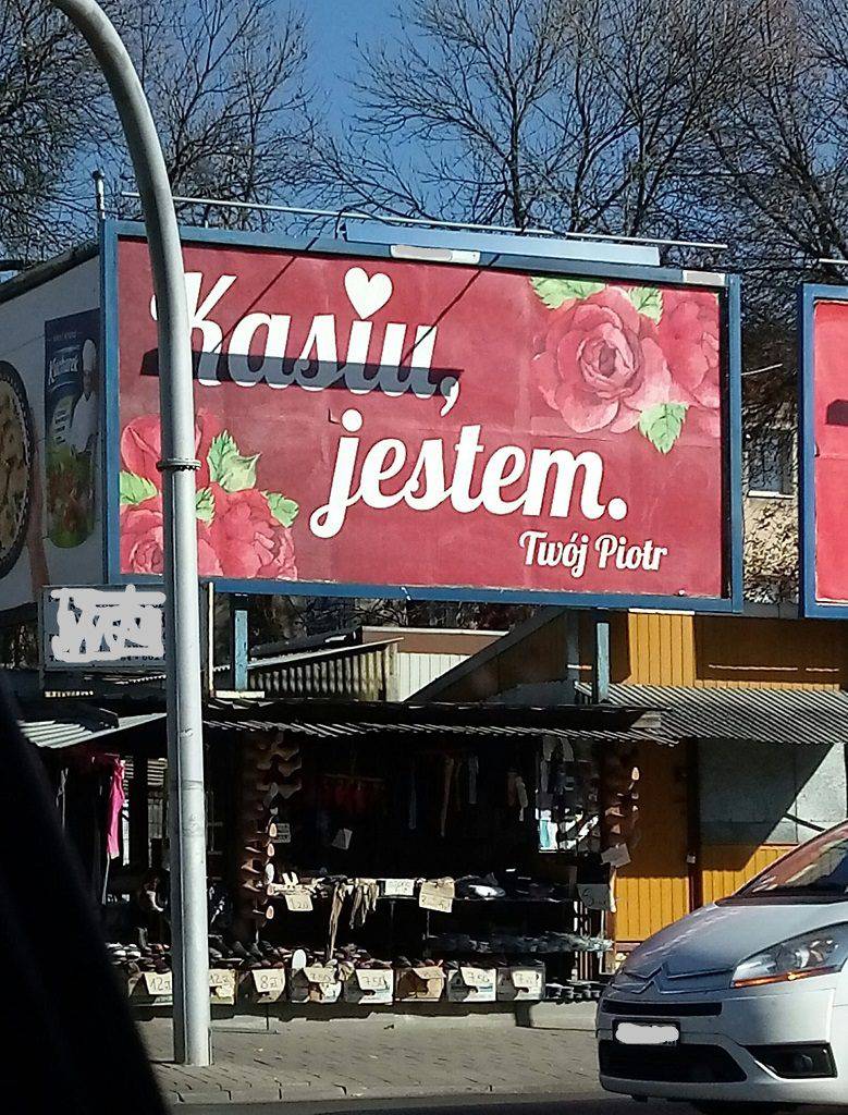 „Kasiu, jestem. Twój Piotr.” Nietypowe wyznanie na billboardzie 1 kasiu jestem twój piotr fot katarzyna kate bauer