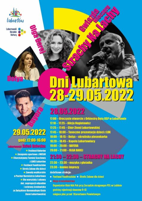 Dni Lubartowa 2022. Na scenie wystąpią: Bajera, Olga Barej i Strachy na Lachy 1 Dni Lubartowa 2022 - BAJERA, OLGA BAREJ, STRACHY NA LACHY