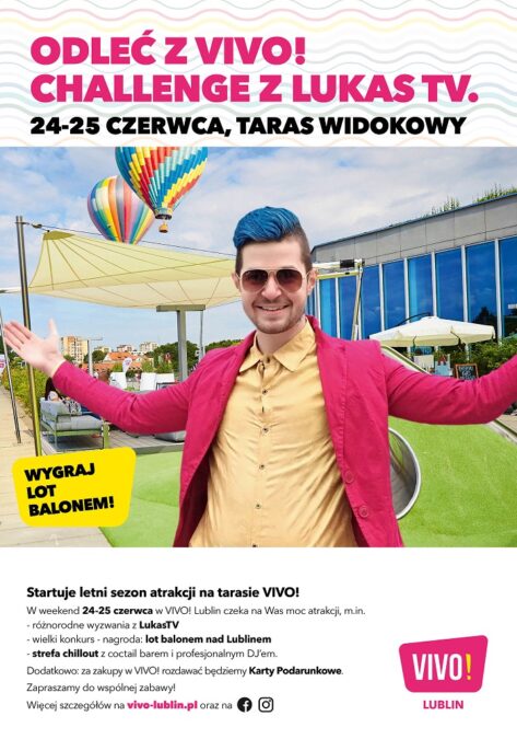 Odleć z VIVO! Lublin. Powitanie lata, strefa chillout na dachu, zwariowane konkursy i mnóstwo niespodzianek 1 Powitanie lata z VIVO! Lublin