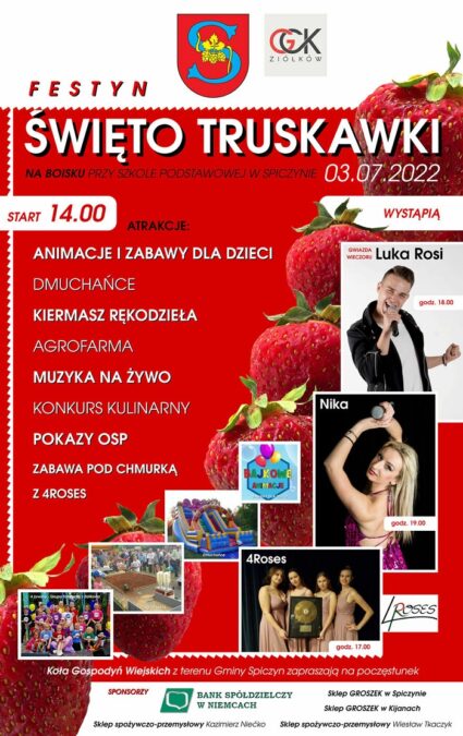 Święto Truskawki w Spiczynie 2022. Luka Rosi gwiazdą wieczoru 1 Festyn Święto Truskawki Spiczyn 2022
