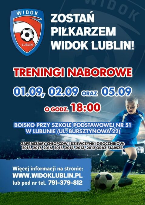 We wrześniu rusza nabór do klubu piłkarskiego Widok Lublin 1 Nabór do klubu Widok Lublin dla nowych zawodników