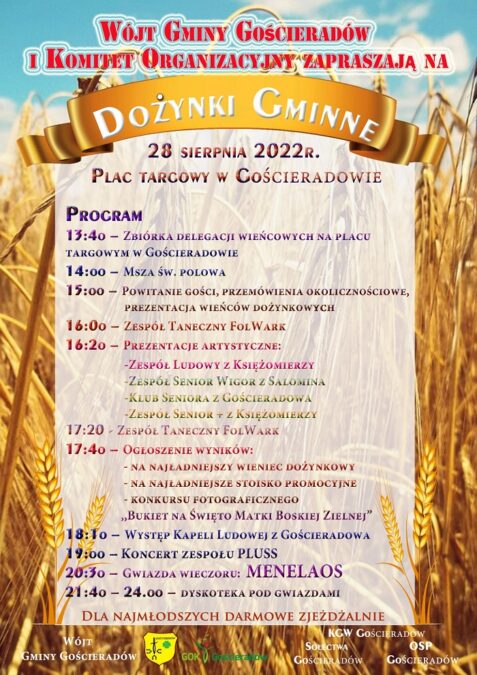 Dożynki Gminy Gościeradów 2022. Gwiazda wieczoru zespół Menelaos 1 Dożynki Gminy Gościeradów 2022 – program