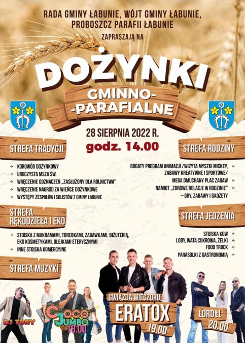 Dożynki Gminy Łabunie 2022. Gwiazda wieczoru zespół Eratox 1 Dożynki Gminy Łabunie 2022 - program