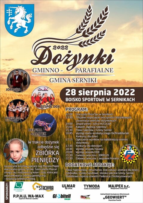 Dożynki Gminy Serniki 2022. Gwiazda wieczoru zespół Jorrgus 1 Dożynki Gminy Serniki 2022 – program