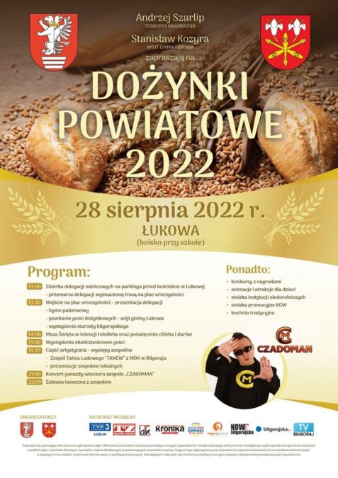 Dożynki Powiatowe Łukowa 2022. Gwiazda wieczoru zespół Czadoman 1 Dożynki Powiatu Biłgorajskiego w Łukowej 2022 - program