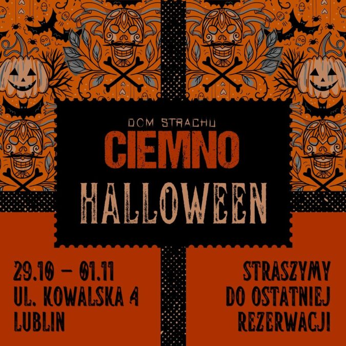 Halloween zbliża się wielkimi krokami – nie masz planów? Dom Strachu Ciemno zaprasza – 31.10 straszymy całą noc! 1 Dom strachu ciemno rezerwacje halloween
