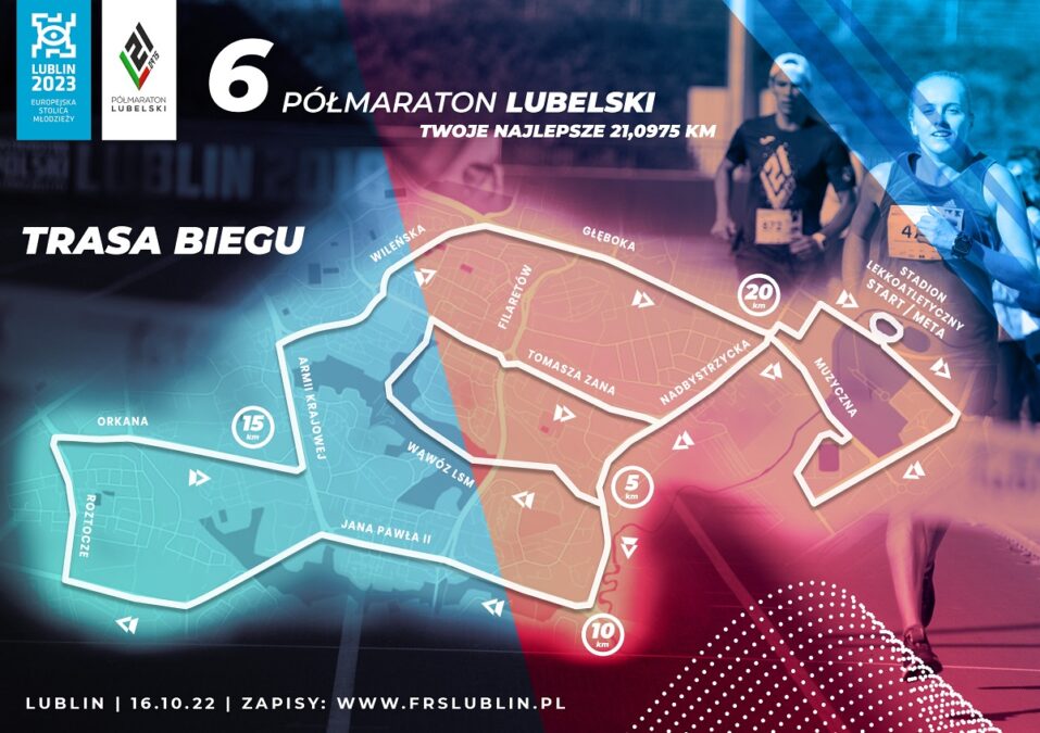 Utrudnienia w ruchu. W niedzielę 6. Półmaraton Lubelski. Na jakich ulicach spotkamy biegaczy? 1 Trasa biegu 6. Półmaraton Lubelski