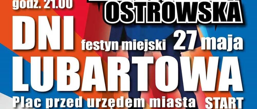 Dni Lubartowa 2023. Wystąpią: Szpilki i Małgorzata Ostrowska 3 Dni Lubartowa 2023 - plakat