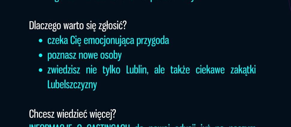 Weź udział w castingu do reality show realizowanym w woj. Lubelskim — Wygraj cenne nagrody! 2 Wymagania Blagier