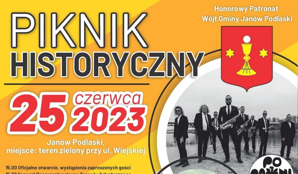 Zobacz nadchodzące propozycje wydarzeń na weekend i nie tylko. Jest w czym wybierać! 16 Piknik Historyczny w Janowie Podlaskim 2023