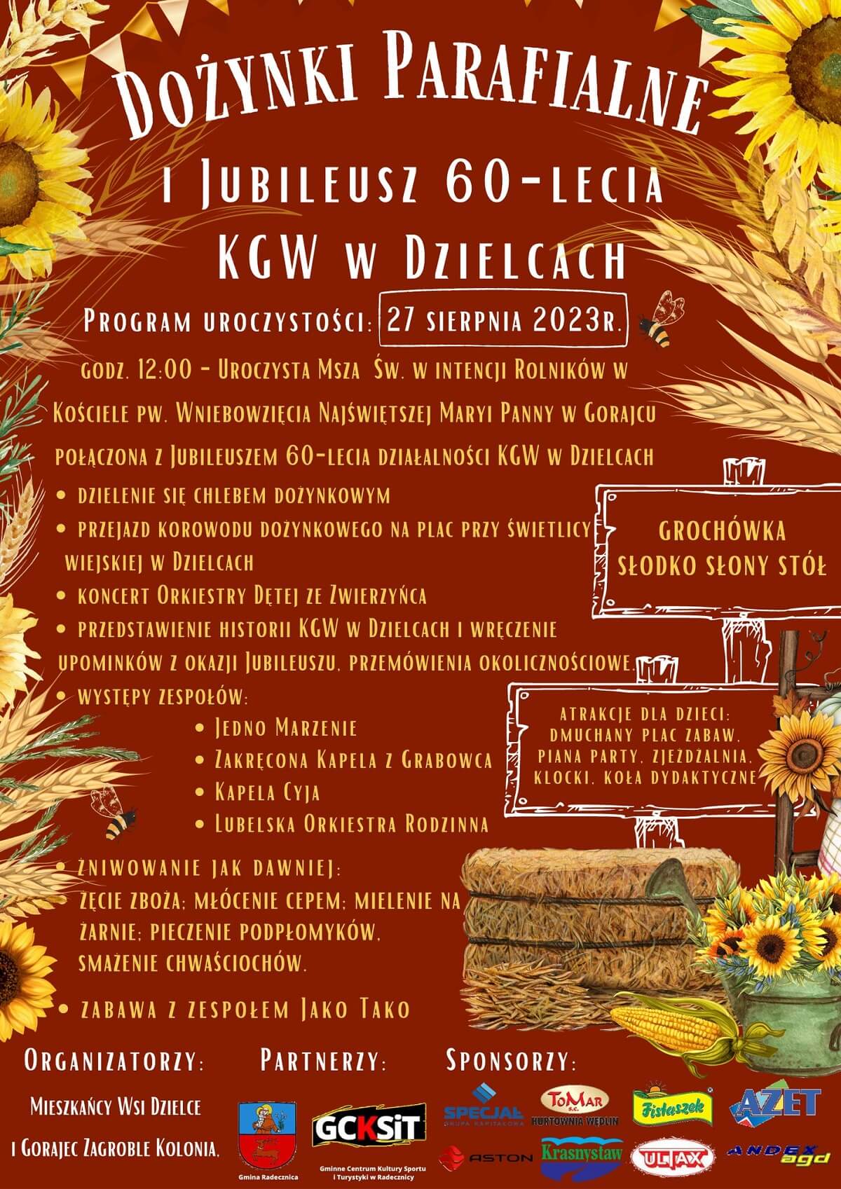 Dożynki w Dzielcach 2023. Występy artystyczne, atrakcje dla dzieci, zabawa z zespołem Jako Tako 1 Dożynki w Dzielcach 2023 - plakat, program wydarzenia