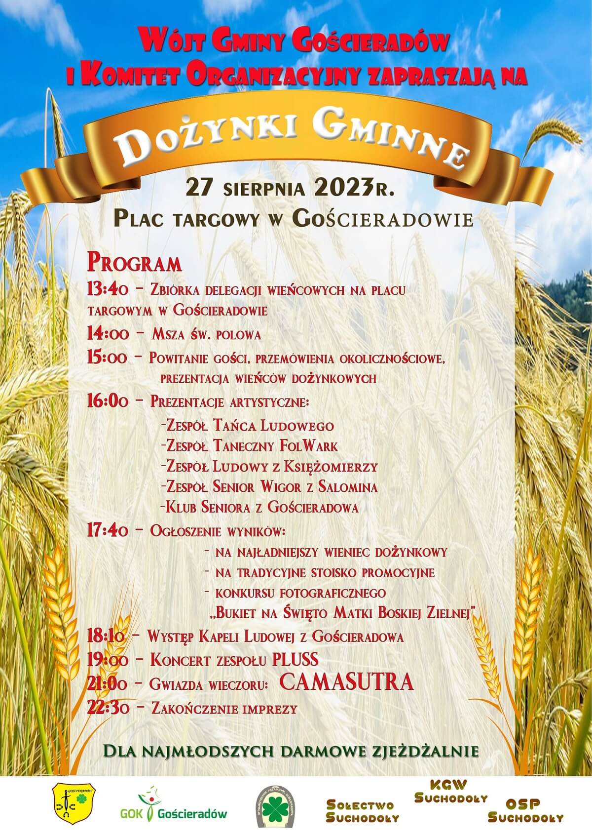Dożynki w Gościeradowie 2023. Gwiazdą wieczoru zespół Camasutra 1 Dożynki w Gościeradowie 2023 - plakat, program wydarzenia