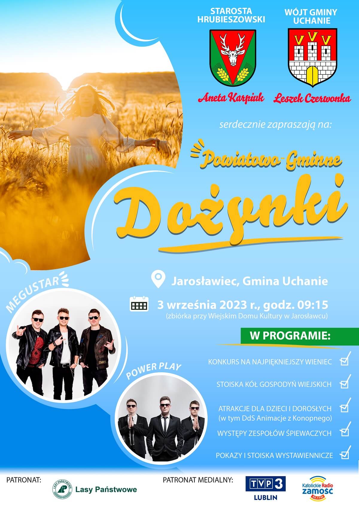 Dożynki w Jarosławcu 2023. Wystąpią: MeGustar, Power Play 1 Dożynki powiatu hrubieszowskiego w Jarosławcu 2023 - plakat, program wydarzenia