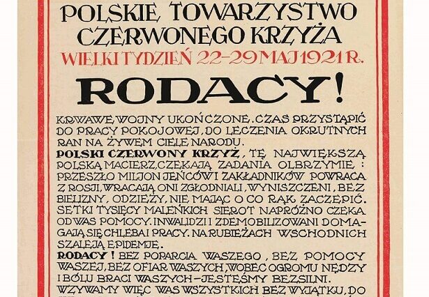 Polski Czerwony Krzyż obchodzi 105 - lecie istnienia. Jest najstarszą organizacją humanitarną w Polsce 1 Plakat PCK