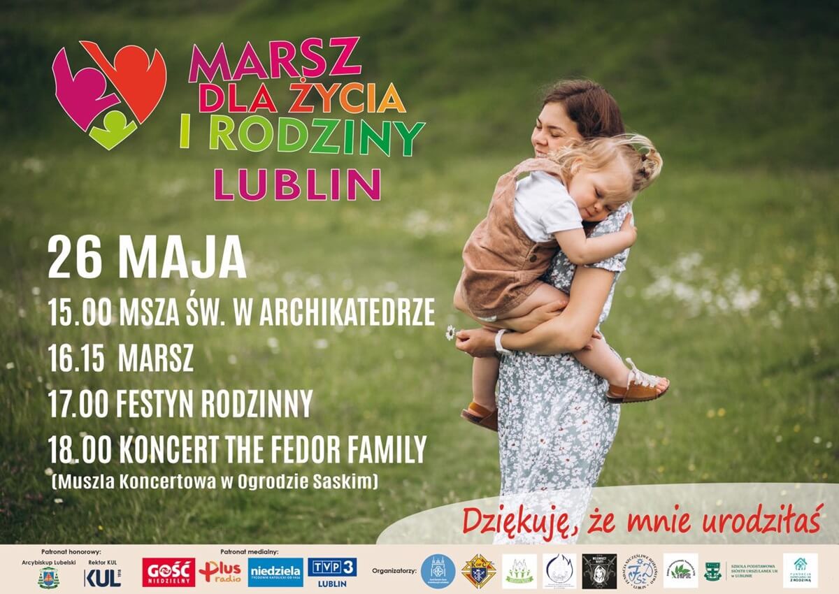 Marsz dla Życia i Rodziny przejdzie ulicami Lublina. Festyn rodzinny w Ogrodzie Saskim 1 Marsz dla Życia i Rodziny w Lublinie 2024 - plakat