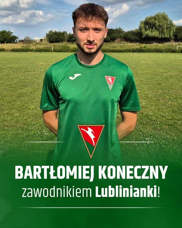 Bartłomiej Koneczny nowym wzmocnieniem Lublinianki 1 Piłkarz Lublinianki