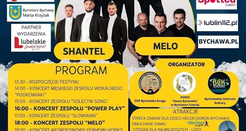 Rodzinny festyn koło Lublina. Na scenie Power Play, Shantel, Melo 1 Plakat z programem Festyn rodzinny
