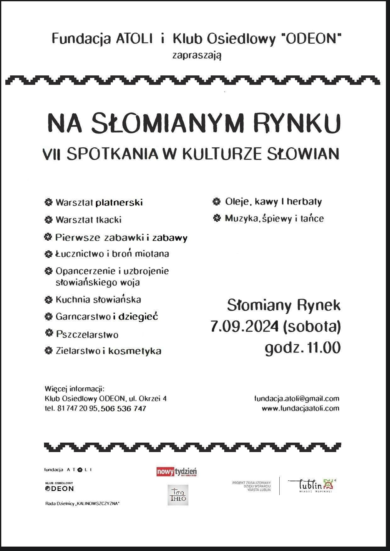 Spotkaj się z kulturą Słowian. Zobacz — jak to było ponad 1000 lat temu, zanim powstał Lublin 1 Plakat imprezy Na słomianym rynku w Lublinie