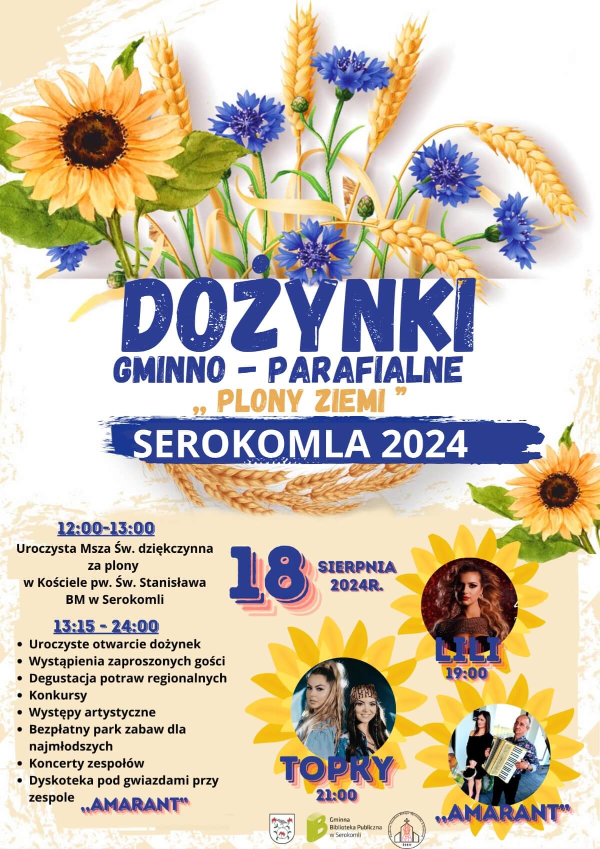 Dożynki w Serokomli 2024. Koncert zespołów Topky i Lili. Zobacz godzinowy program 1 Dożynki w Serokomli 2024 - plakat, program wydarzenia