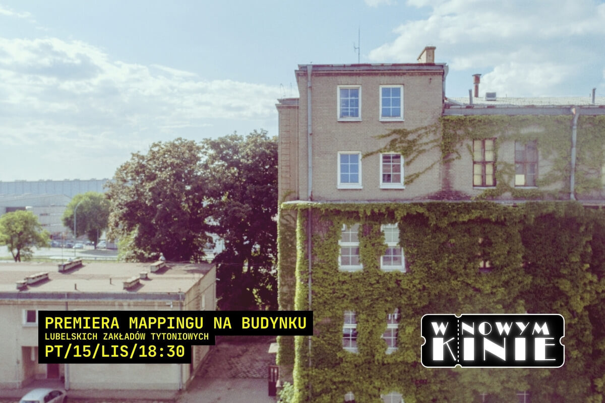 Wyjątkowy Mapping zaprojektowany przez mieszkańców Lublina! Przyjdź i weź udział w pokazach 1 Budynek na którym odbędzie się mapping