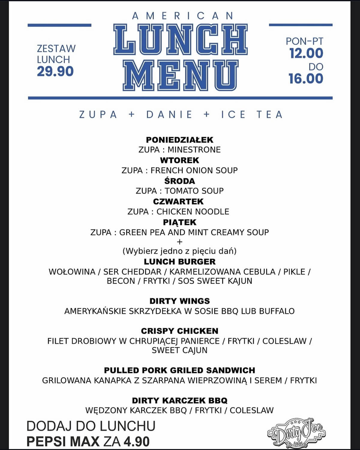 Dirty Joe lunch 10-14 marca 2025 r.