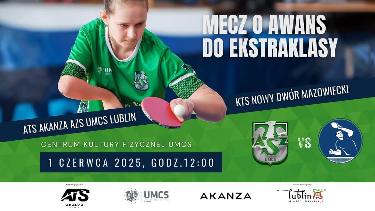 Mecz o wszystko! Akademiczki z Lublina przed historycznym starciem 3 ATS Akanza AZS UMCS — mecz o awans do ekstraklasy