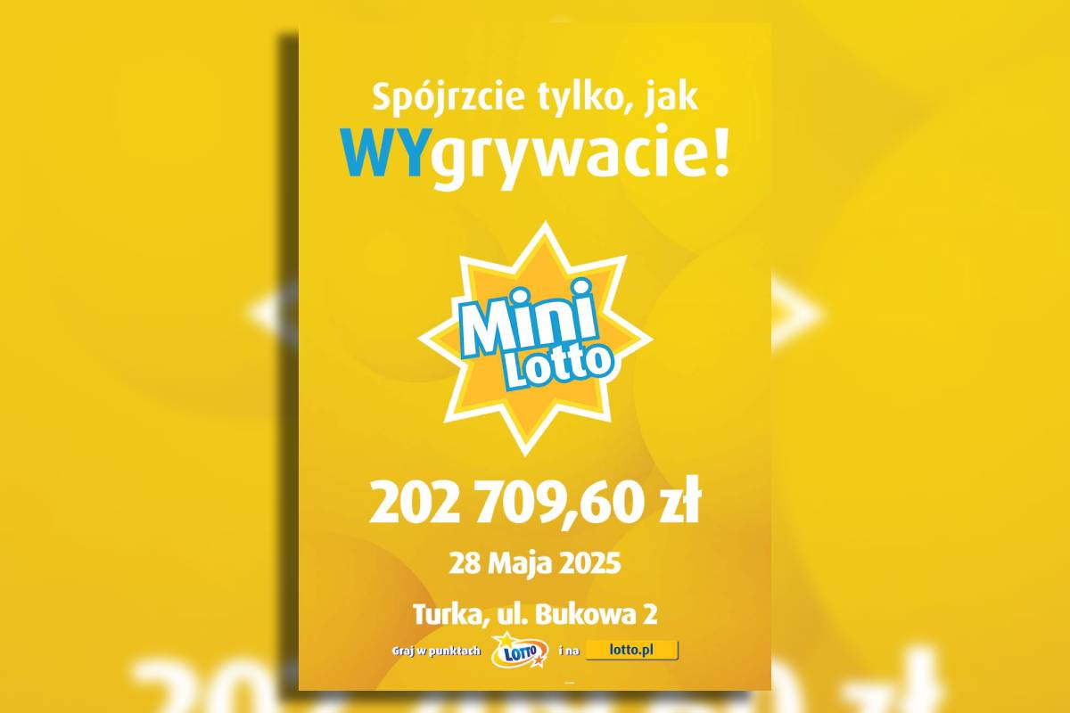 Padła główna wygrana na Lubelszczyźnie! Sprawdź, czy to nie Twój kupon 1 Plakat z wygraną w Mini Lotto w Turce z 28 maja 2025 r
