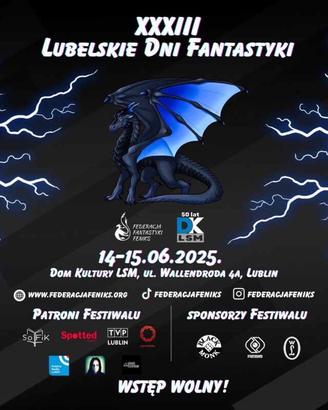 XXXIII Lubelskie Dni Fantastyki już wkrótce! Spotkanie z fantastyką w sercu Lublina 2 Plakat XXXIII Lubelskie Dni Fantastyki