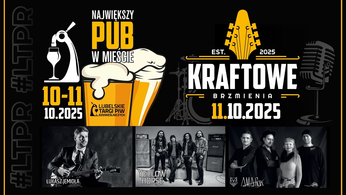 Lubelskie Targi Piw Rzemieślniczych 2025 & Kraftowe Brzmienia – NAJWIĘKSZY PUB i MUZYCZNE EMOCJE w Targach Lublin! 1 Lubelskie Targi Piw Rzemieślniczych 2025 & Kraftowe Brzmienia