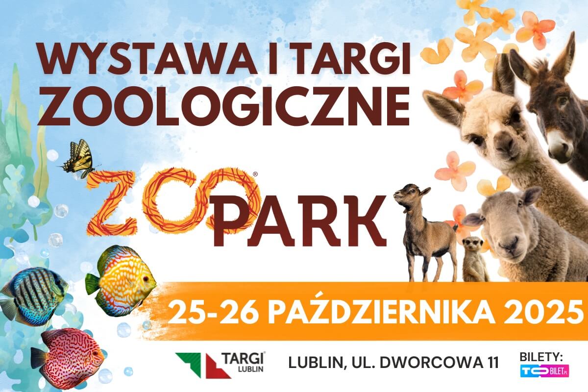 ZOOPARK jesień 2025 – świat zwierząt w sercu Lublina! 2 Lubelska Wystawa i Targi Zoologiczne ZOOPARK 2025
