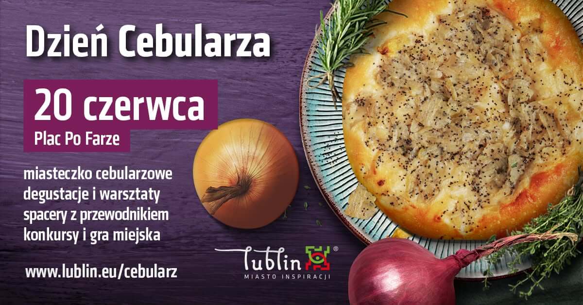 Imprezy w Lublinie i regionie w weekend 20-21 czerwca. Boys, Piękni i Młodzi, BRO, Łobuzy, Hyży 6 Dzień Cebularza 2026
