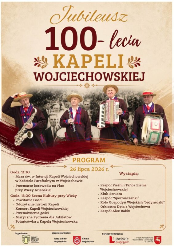 Kapela Wojciechowska zaprasza na jublieusz 100-lecia i potańcówkę 2 Plakat z programem