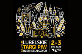 X edycja Lubelskich Targow Piw Rzemieslniczych 02011dd2e9a4
